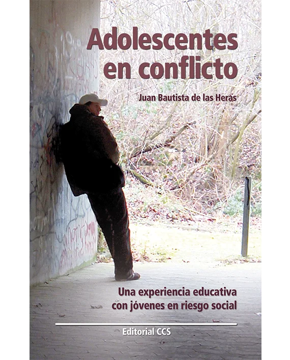 Adolescentes en conflicto [Paperback] Heras Millán, Juan Bautista De Las