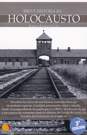 Breve Historia Del Holocausto