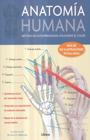 Anatomía Humana. Método De Autoaprendizaje Utilizando El Color