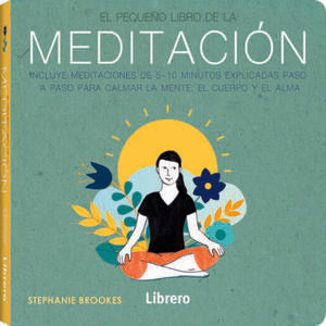 El Pequeño Libro De La Meditación