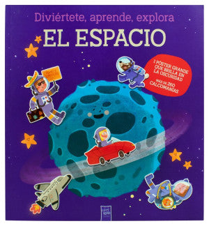 Diviértete, aprende, explora: El espacio