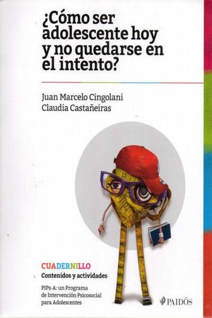 ¿Cómo ser adolescente hoy y no.Cuadernillo Alumno