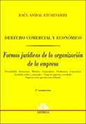 DERECHO COMERCIAL Y ECONOMICO FORMAS JURIDICAS ORGANIZACION [Paperback] RAUL ANIBAL ETCHEVERRY