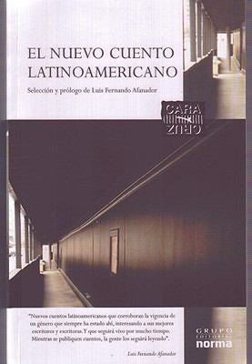 El Nuevo Cuento Latinoamericano [Paperback] Various Authors