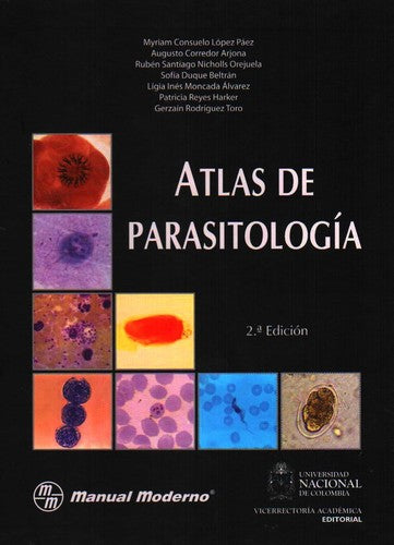 Atlas de parasitología [Paperback] López Páez, Myriam Consuelo; Corredor , Augusto and López Barcena, Joaquín
