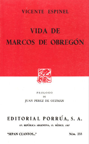 #233 VIDA DE MARCOS DE OBREGON