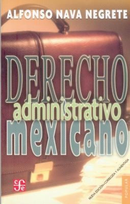 Derecho Administrativo Mexicano [Paperback] Alfonso (Coord.) Nava Negrete
