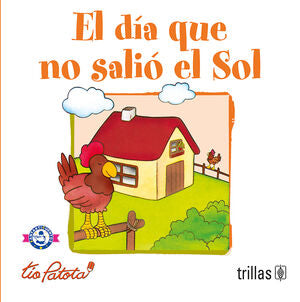 EL DIA QUE NO SALIO EL SOL | ROBLES BOZA, EDUARDO | Trillas