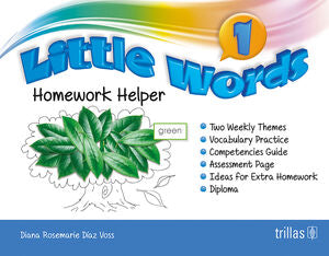 LITTLE WORDS 1. HOMEWORK HELPER | DIAZ VOSS, DIANA ROSEMARIE | Trillas