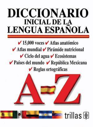 DICCIONARIO INICIAL DE LA LENGUA ESPAÑOLA | TRILLAS | Trillas