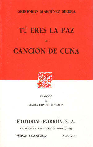 #214 TU ERES LA PAZ / CANCION DE CUNA