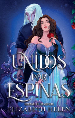 Unidos por espinas / Bestias de las zarzas 1