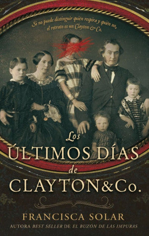 ULTIMOS DIAS DE CLAYTON & CO, LOS (MEX)