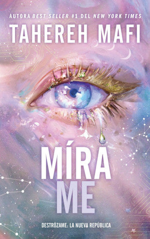 Mírame / Saga Destrózame: La Nueva Repúbica  7