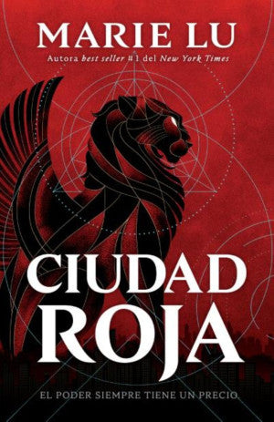 Ciudad roja. El poder siempre tiene un precio