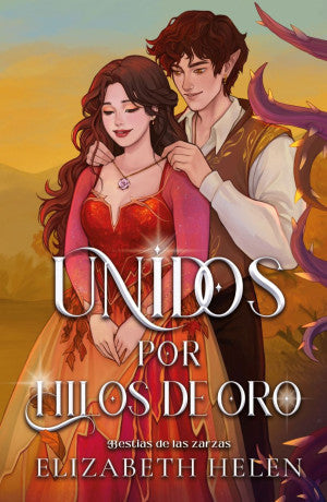 Unidos por hilos de oro / Bestias de las zarzas 2