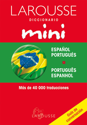 Larousse Diccionario Mini Español Portugues/ Portugues Espanhol