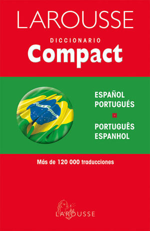 Larousse Diccionario Compact Español-portugués / Portugués-espanhol