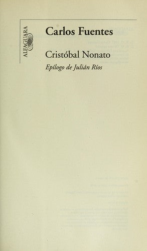 Cristóbal Nonato [Paperback] Fuentes, Carlos