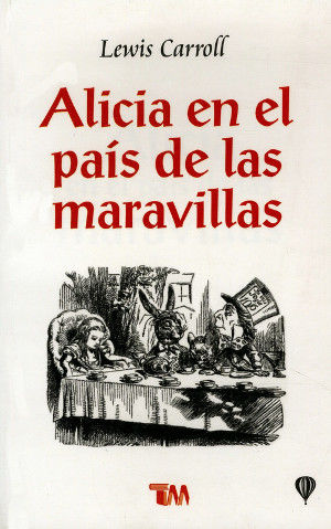 Alicia En El País De Las Maravillas