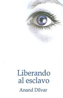 Liberando Al Esclavo
