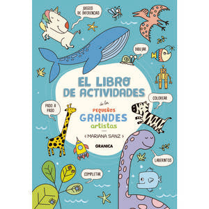 El libro de actividades de los pequeños grandes artistas
