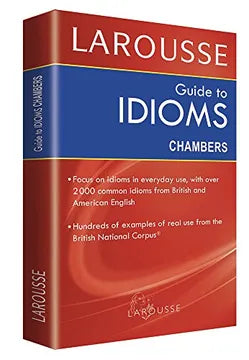 Guide to Idioms Chambers