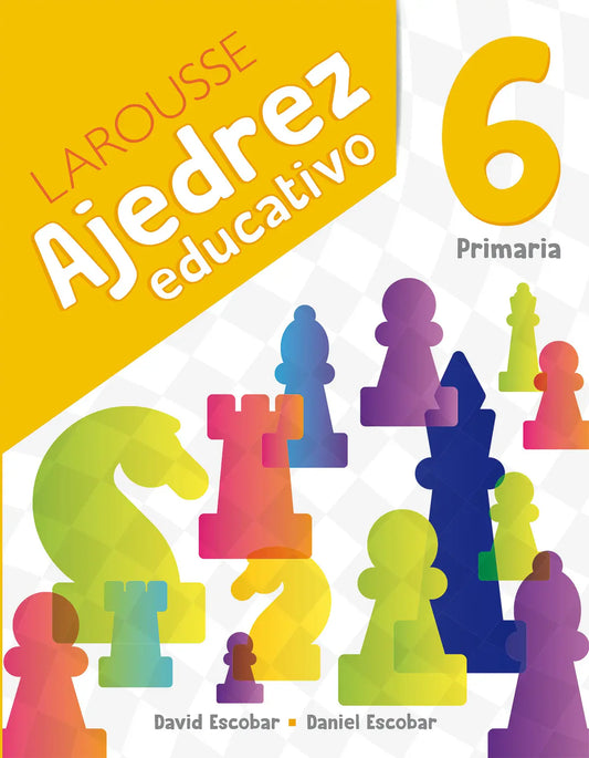 Ajedrez Educativo 6. Primaria