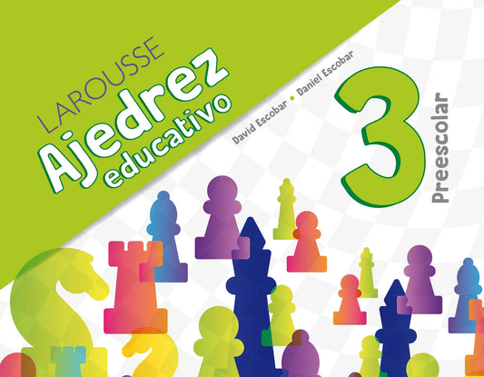 Ajedrez educativo 3. Preescolar