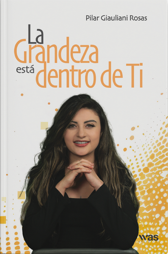 La grandeza está dentro de ti