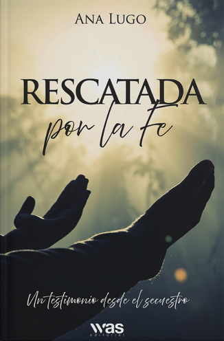 Rescatada por la fe