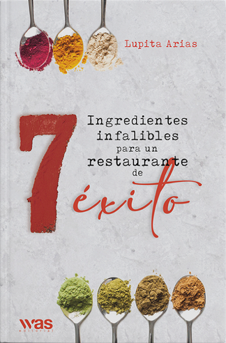 7 ingredientes infalibles para un restaurante de éxito