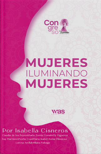 Mujeres iluminando mujeres