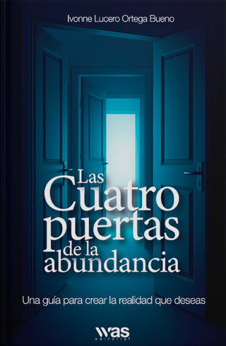 Las cuatro puertas de la abundancia