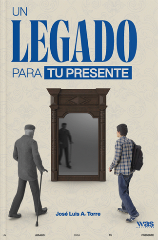 Un legado para tu presente