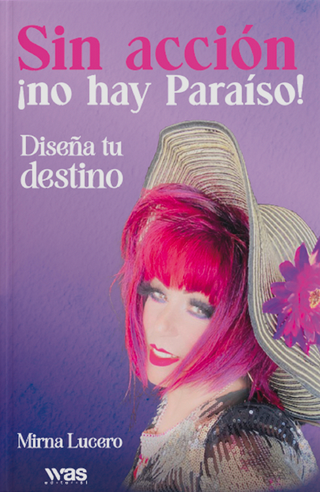 Sin acción no hay paraíso