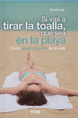 Si vas a tirar la toalla, que sea en la playa