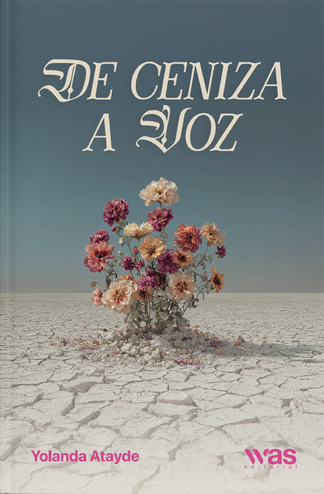 De ceniza a voz