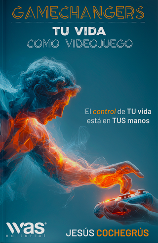 Gamechangers: tu vida como videojuego