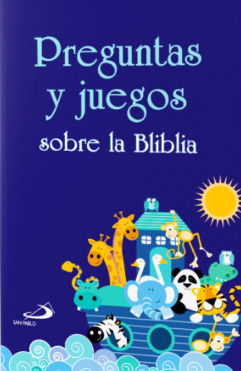 PREGUNTAS Y JUEGOS SOBRE LA BIBLIA – SAN PABLO