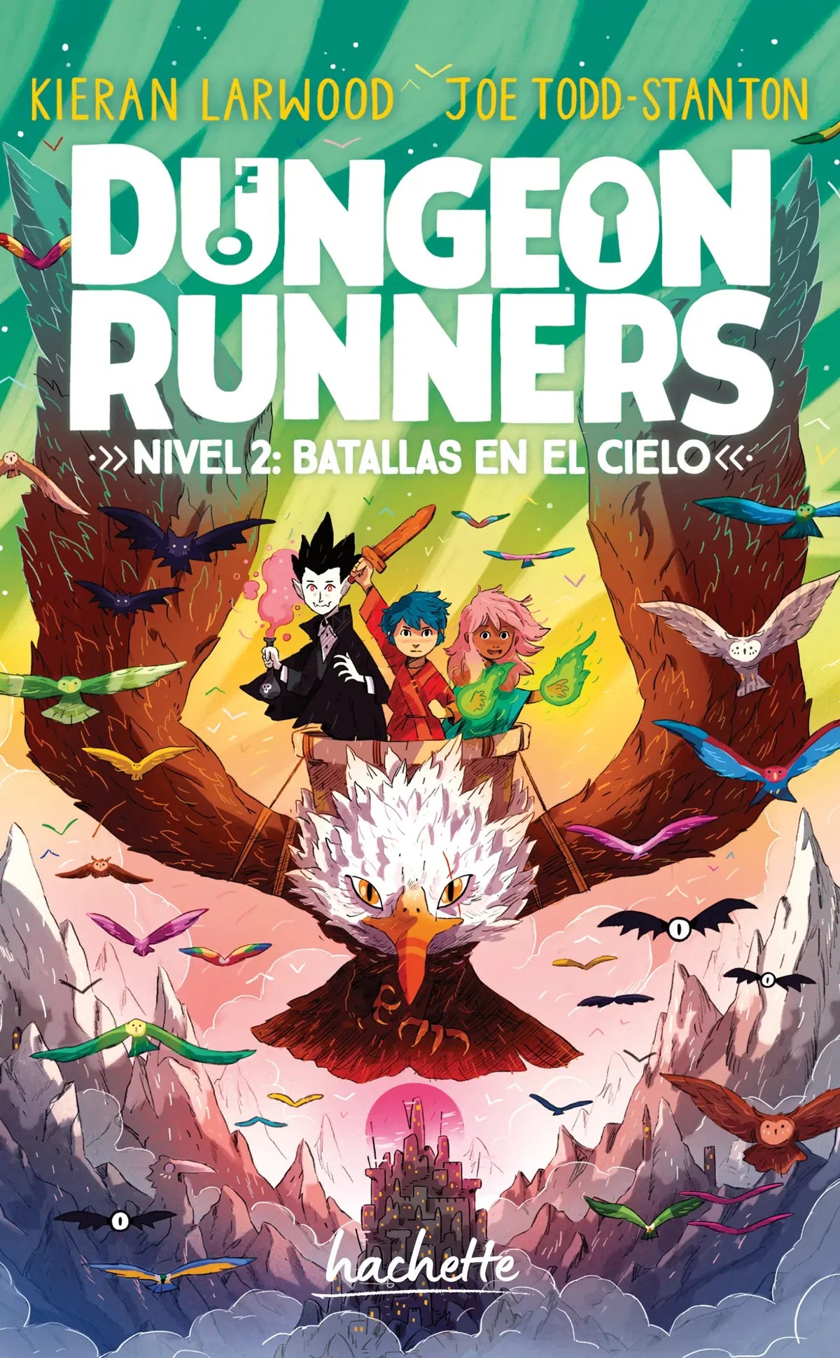 Dungeon Runners. Nivel 2: Batallas en el cielo