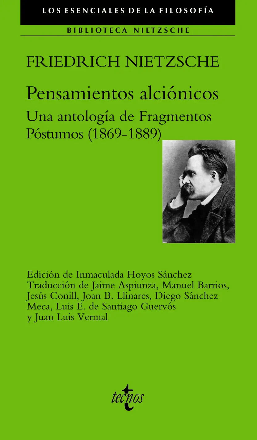 Pensamientos alciónicos - Una antología de Fragmentos Póstumos (1869-1889)