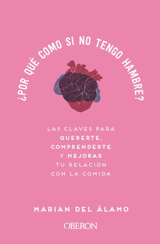 ¿Por qué como si no tengo hambre?