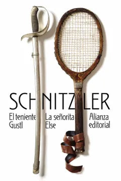 El teniente Gustl; La señorita Else