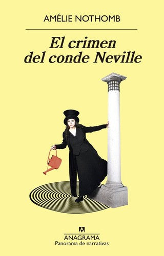 Crimen del conde Neville, El [Paperback] Nothomb, Amélie