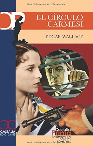 El circulo carmesí [Paperback] Wallace, Edgar and González Megía, Marta