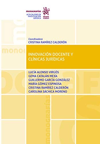 Innovación Docente y Clínicas Jurídicas [Paperback]