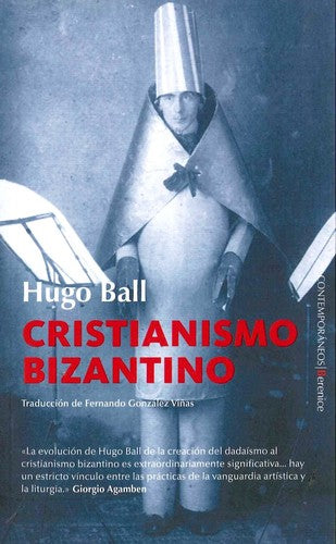 CRISTIANISMO BIZANTINO BALL, HUGO