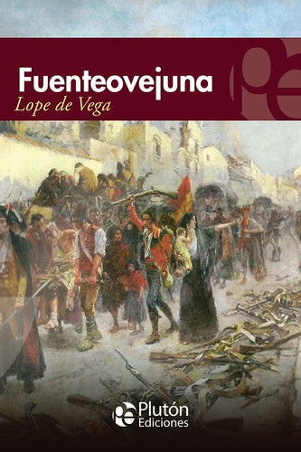Fuenteovejuna Vega, Lope de