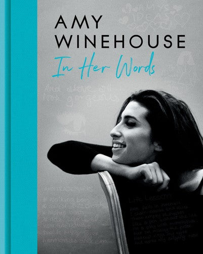 Amy Winehouse: In Her Words [Hardcover] Winehouse, Amy